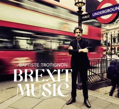 Image de Brexit Music (Digipak)