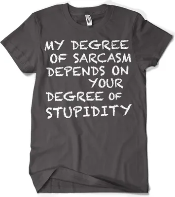 Produktbild von My Degree Of Sarcasm T-Shirt - XX-Large - Dark-Grey