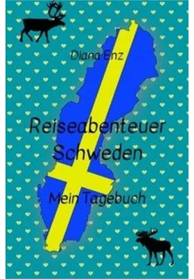Produktbild von Reiseabenteuer Schweden - mein Tagebuch