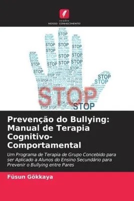Produktbild von Prevenção do Bullying: Manual de Terapia Cognitivo-Comportamental