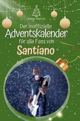 Produktbild von Der inoffizielle Adventskalender für alle Fans von Santiano
