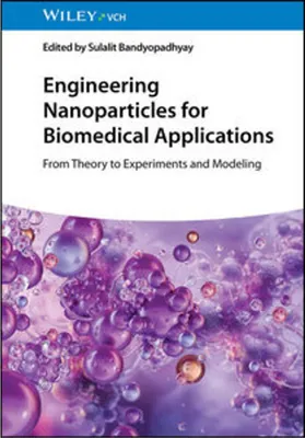 Obrázok produktu pre Engineering Nanoparticles for Biomedical Applications