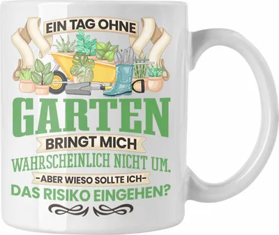 Produktbild von Trendation - Garten Tasse Geschenk für Gärtner Hobbygärtner Lustiger Spruch Geschenkidee Männer (Weiß)