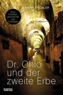 Produktbild von Stichler, M: Dr. Ohio und der zweite Erbe