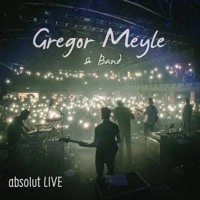 Produktbild von Gregor Meyle & Band - absolut Live