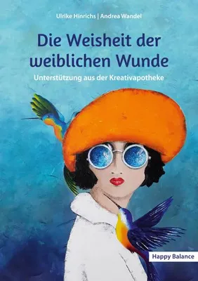 Image de Die Weisheit der weiblichen Wunde