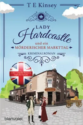 Produktbild von Lady Hardcastle und ein mörderischer Markttag