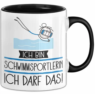 Produktbild von Geschenk für Schwimmsportlerin Tasse Lustige Geschenkidee Geburtstag Ich Bin Schwimmsportlerin Ich Darf Das (Schwarz)