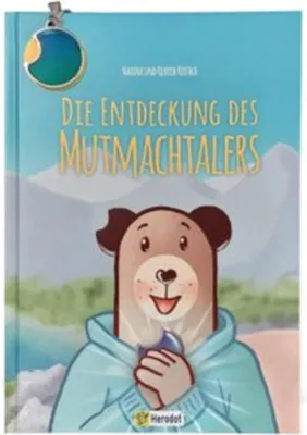 Image de Die Entdeckung des Mutmachtalers