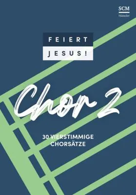 Produktbild von Feiert Jesus! Chor 2