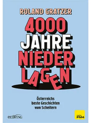 Produktbild von 4000 Jahre Niederlagen