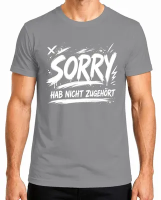 Imagen del producto de Lo siento, no te he escuchado. Frase divertida, sarcástica, con humor. Camiseta para hombre, color gris, talla 3XL