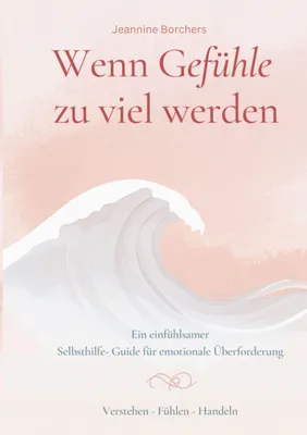Produktbild von Wenn Gefühle zu viel werden
