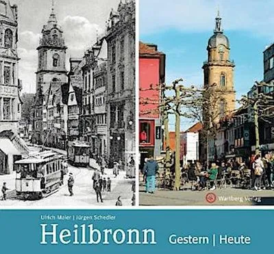 Immagine prodotto di Heilbronn - gestern und heute