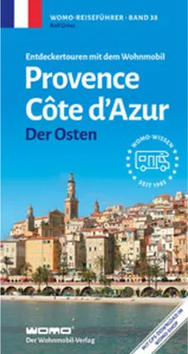 Obrázok produktu pre Entdeckertouren mit dem Wohnmobil Provence Cote d' Azur Der Osten