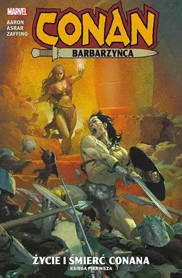 Obrázek produktu pro Conan Barbarzyńca. Księga 1. Życie i śmierć Conana
