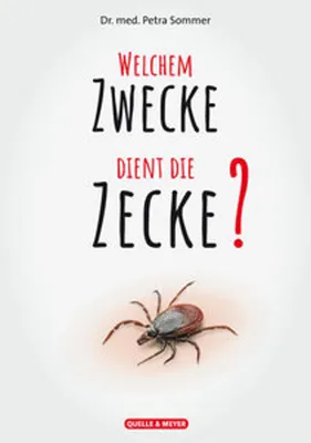 Image de Welchem Zwecke dient die Zecke?