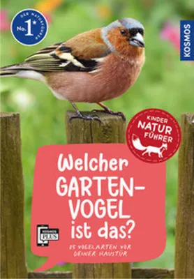 Image de Welcher Gartenvogel ist das? Kindernaturführer