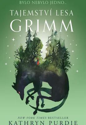 Produktbild von Tajemství lesa Grimm | Kathryn Purdie