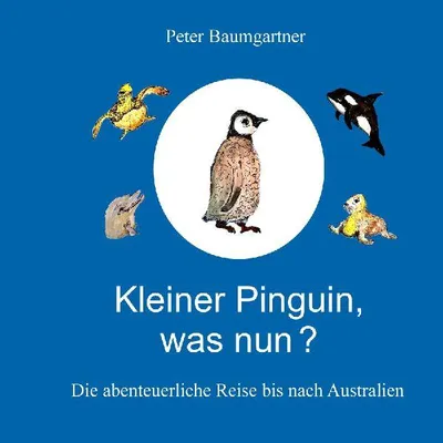 Produktbild von Kleiner Pinguin, was nun?