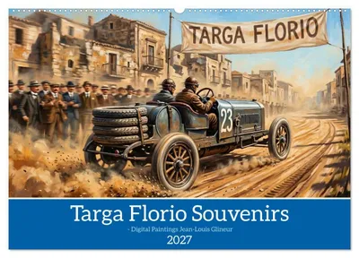 Produktbild von Targa Florio Souvenirs1906 bis 1930 (Wandkalender 2027 DIN A2 quer), CALVENDO Monatskalender