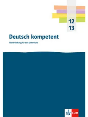 Produktbild von Deutsch kompetent 12/13. Qualifikationsphase
