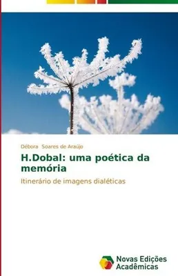 Zdjęcie produktu dla H. Dobal: poetyka pamięci