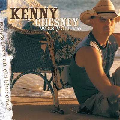 Zdjęcie produktu dla Kenny Chesney: Be As You Are