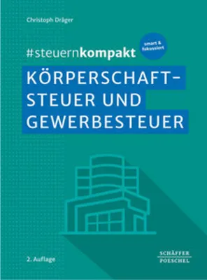 Produktbild von #steuernkompakt Körperschaftsteuer und Gewerbesteuer