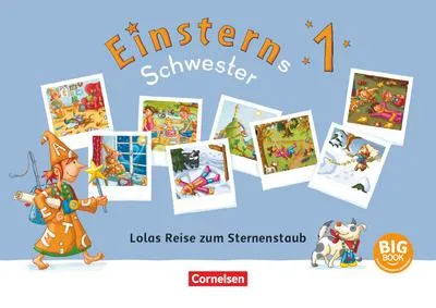 Obrázek produktu pro Einsterns Schwester - Erstlesen 1. Schuljahr - Lolas Reise zum Sternenstaub