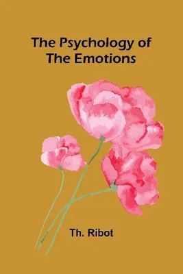 Produktbild von Die Psychologie der Emotionen