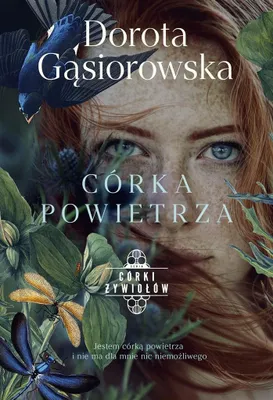 Productafbeelding van Córka powietrza. Seria Córki żywiołów - książka z autografem - Dorota Gąsiorowska