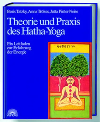Image de Theorie und Praxis des Hatha-Yoga