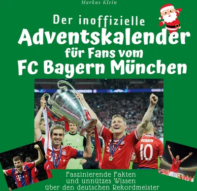 Produktbild von Der inoffizielle Adventskalender für Fans vom FC Bayern München