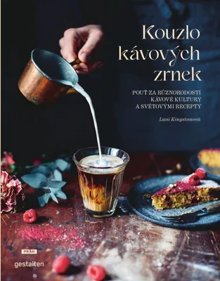 Image de Kouzlo kávových zrnek - Pouť za různorodostí kávové kultury a světovými recepty