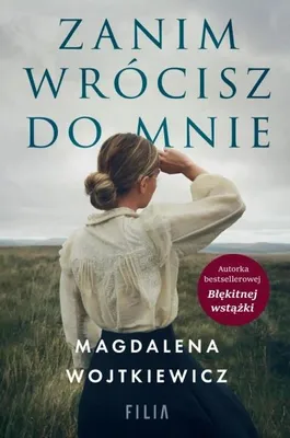 Image de Avant de revenir vers moi - Magdalena Wojtkiewicz