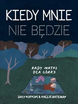 Immagine prodotto di Kiedy mnie nie będzie. Rady matki dla córki
