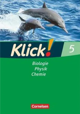 Produktbild von Klick! Biologie, Physik, Chemie - Band 5 - Ausgabe 2007 - Arbeitsheft