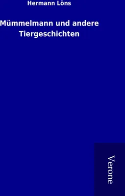 Produktbild von Mümmelmann und andere Tiergeschichten