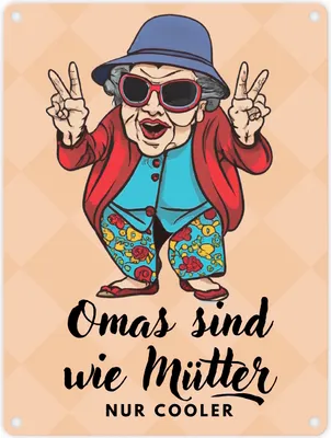 Produktbild von Omas sind wie Mütter nur cooler Metallschild in 15x20 cm