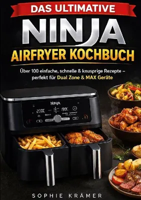 Produktbild von Das ultimative Ninja Airfryer Kochbuch
