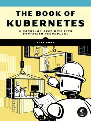 Zdjęcie produktu dla The Book of Kubernetes