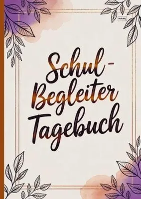 Produktbild von Schulbegleiter Tagebuch A4 für ein Schuljahr – mit Tages-, Wochen- & Monatsübersichten, Stundendokumentation