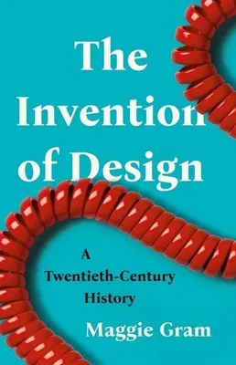 Immagine prodotto di The Invention of Design
