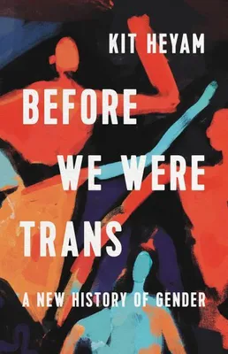 Productafbeelding van Before We Were Trans