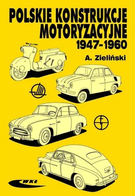 Imagen del producto de Polskie konstrukcje motoryzacyjne 1947-1960