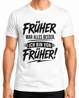 Immagine prodotto di "Prima era meglio". T-shirt da uomo, colore bianco, con scritta sarcastica. Taglia S