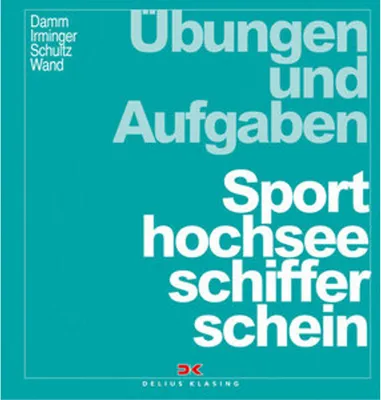 Obrázok produktu pre Übungen und Aufgaben Sporthochseeschifferschein