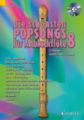 Produktbild von Die schönsten Popsongs für Alt-Blockflöte. . Ausgabe mit CD.