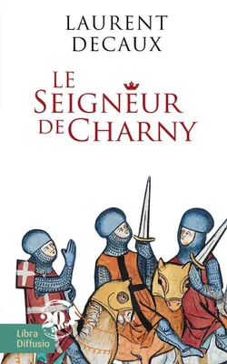Image de Le Seigneur de Charny